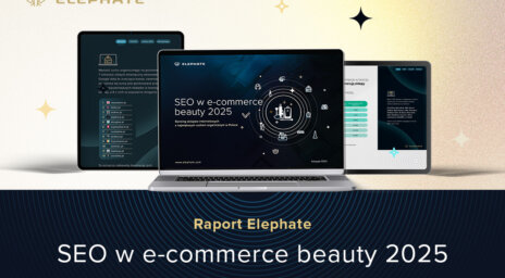 SEO w e-commerce beauty 2025 raport Elephate